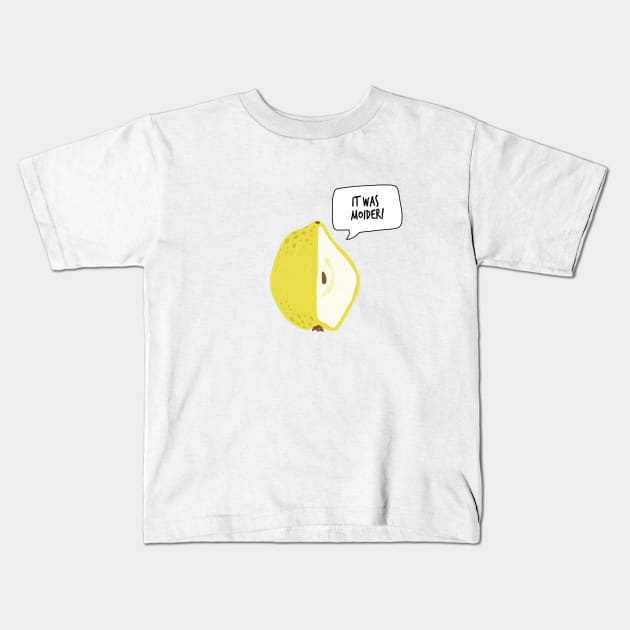 Quincey! ME Kids T-Shirt by TillaCrowne